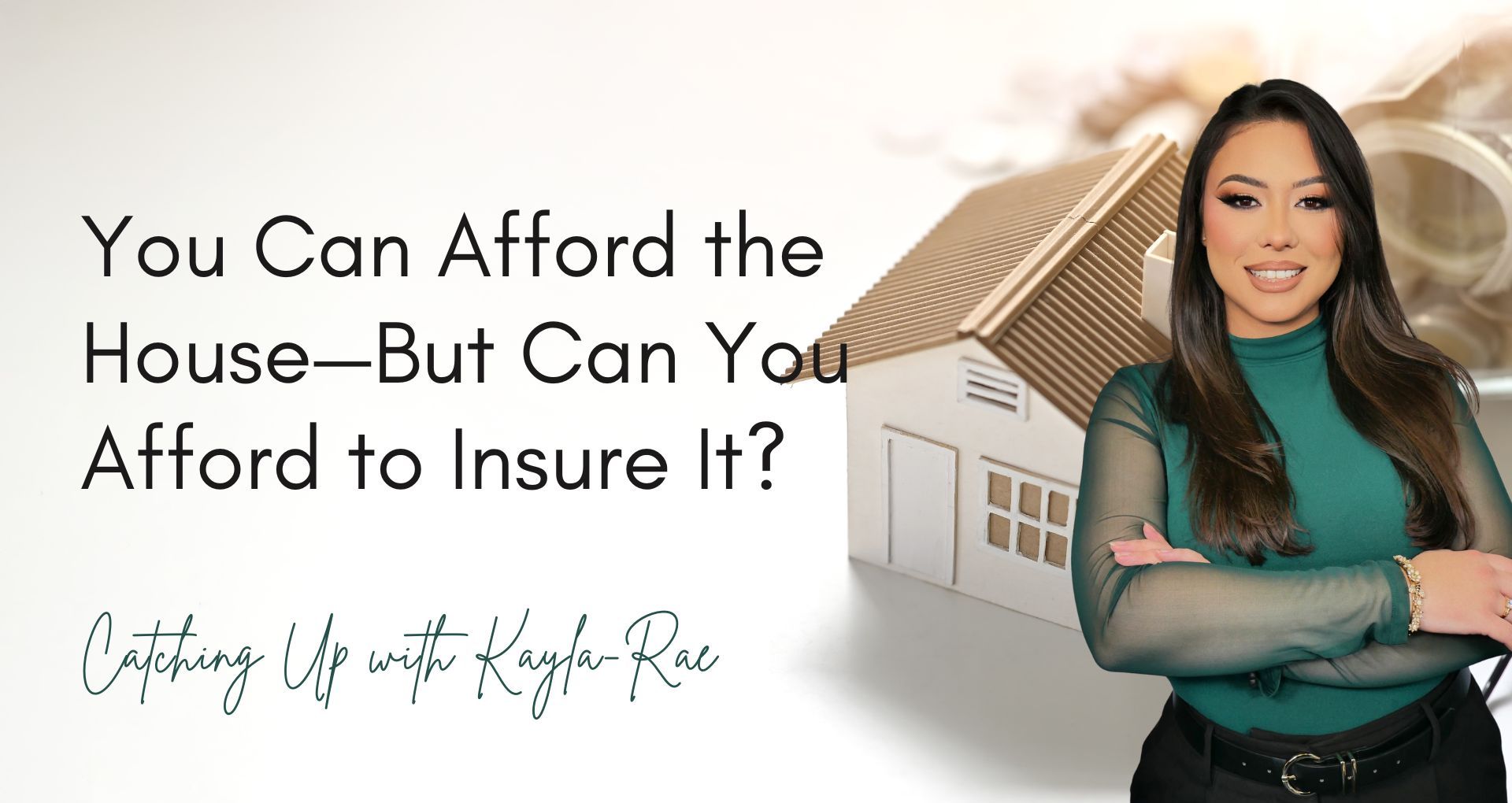 You Can Afford the House—But Can You Afford to Insure It?